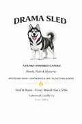 Drama Sled - Husky Inspired Candle | Coconut Sox Wax – 12oz